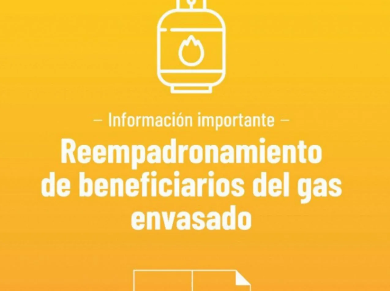 Se extiende hasta el 31 de marzo el reempadronamiento del subsidio de gas envasado
