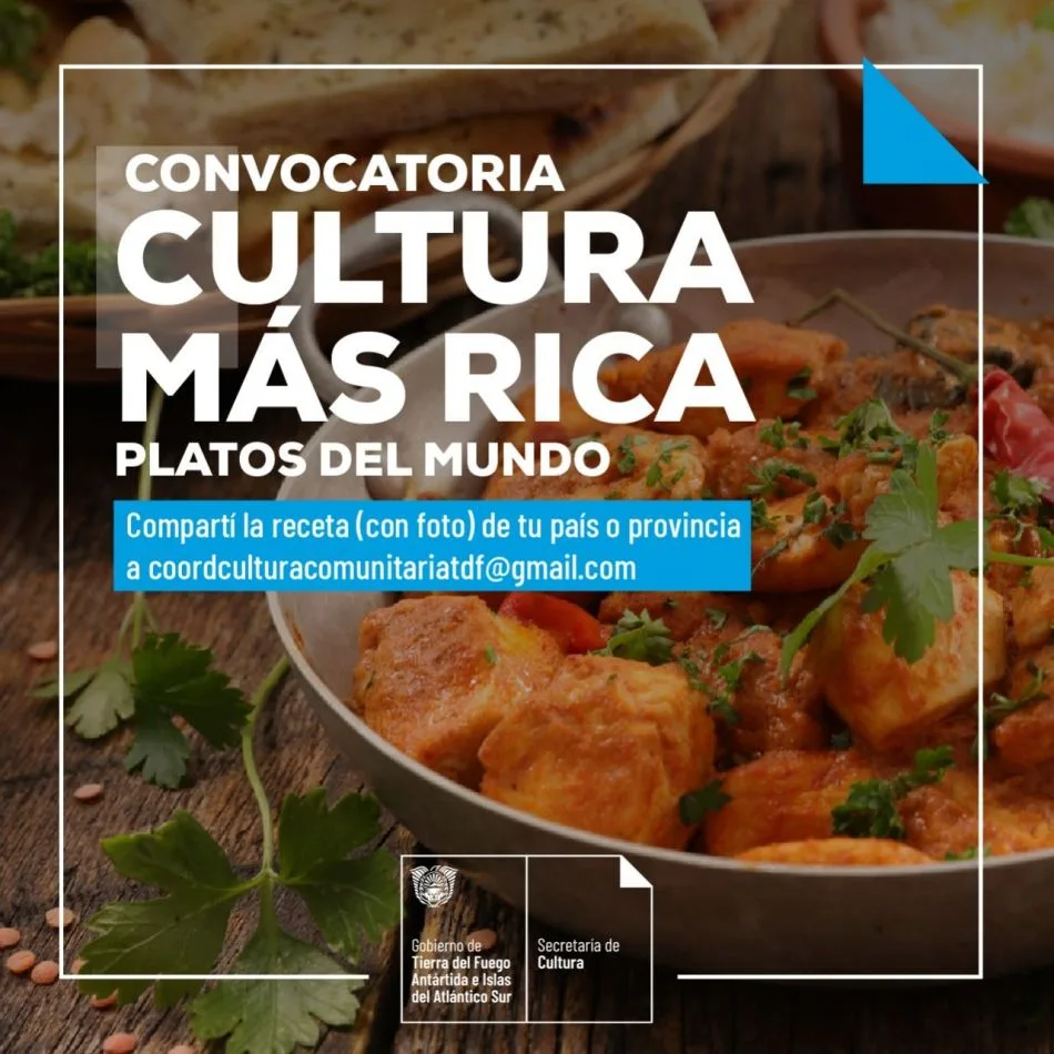La Secretaría de Cultura invita a las familias fueguinas a compartir recetas de comidas típicas