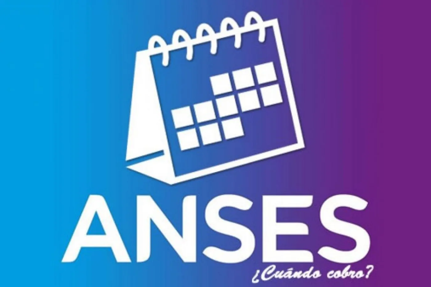 Calendarios de pago de la ANSES