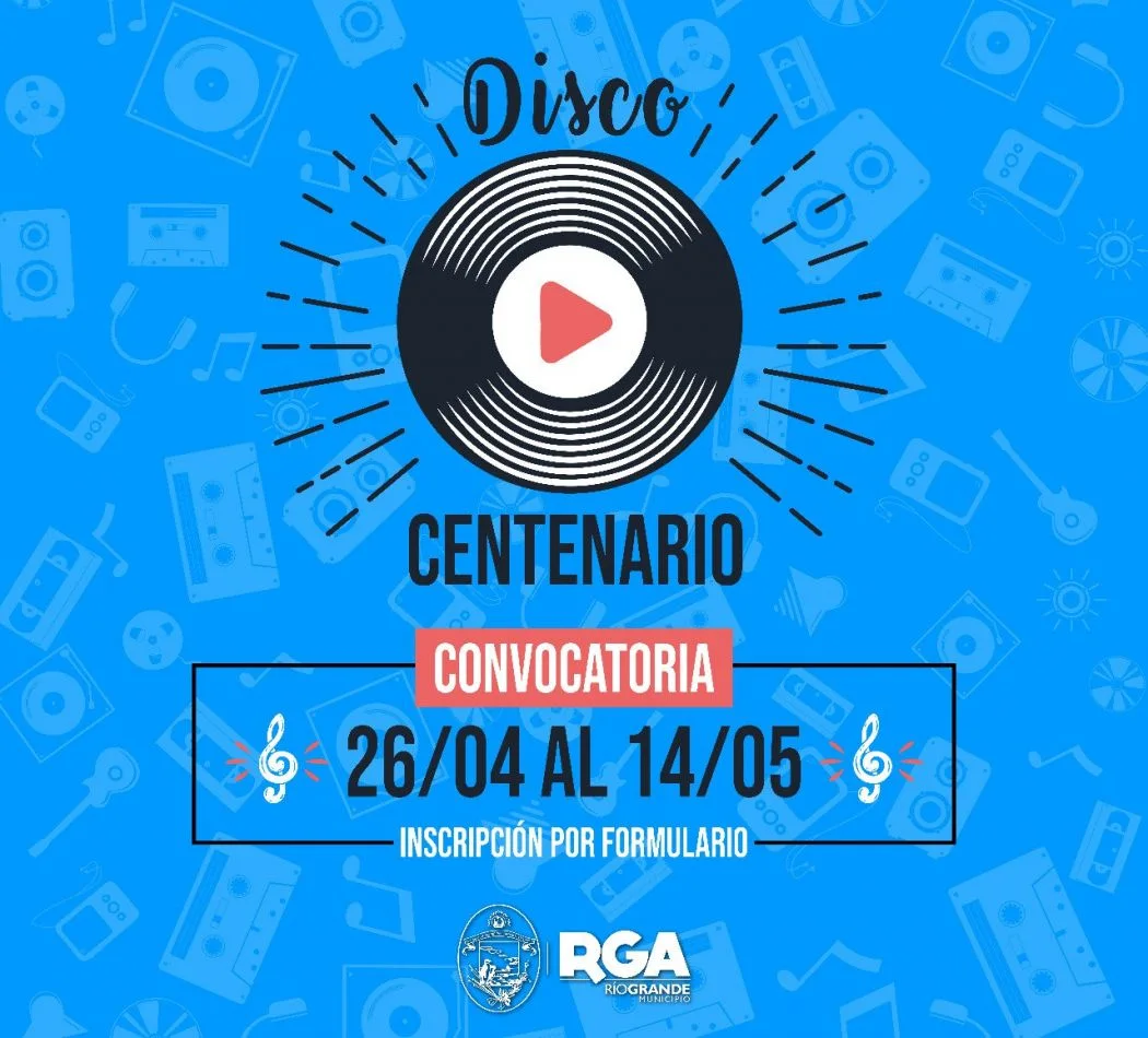 Convocan a artistas residentes en Río Grande para grabar el "Disco Centenario"