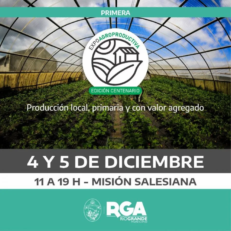 Primera Expo Agroproductiva Edición Centenario en Río Grande