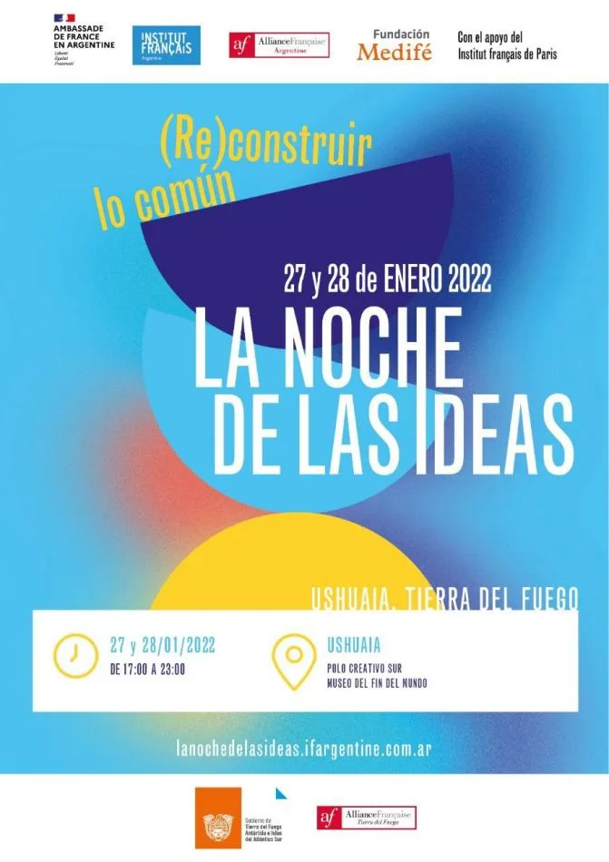 La ciudad de Ushuaia será escenario de una nueva edición de La Noche de las Ideas