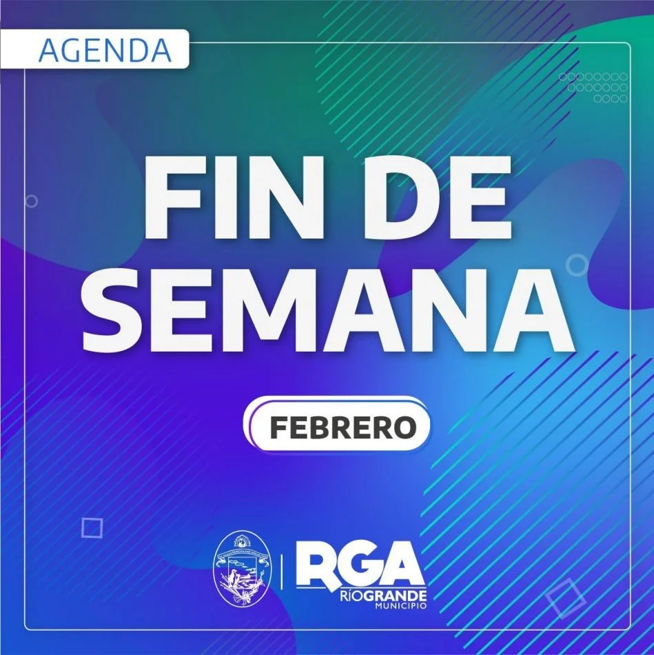 Agenda de fin de semana en Río Grande