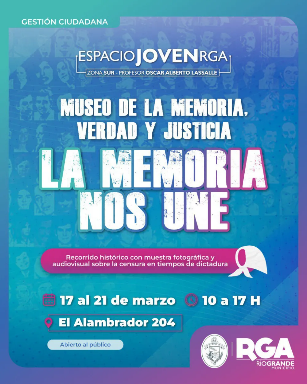 Museo de la Memoria, Verdad y Justicia: "La Memoria nos Une"