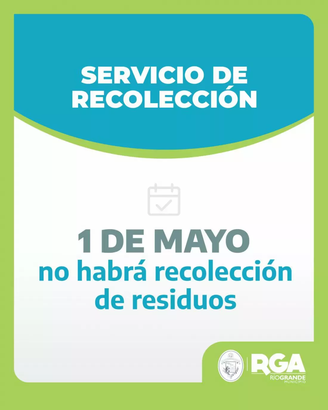 Por el Día del Trabajador no habrá recolección de residuos