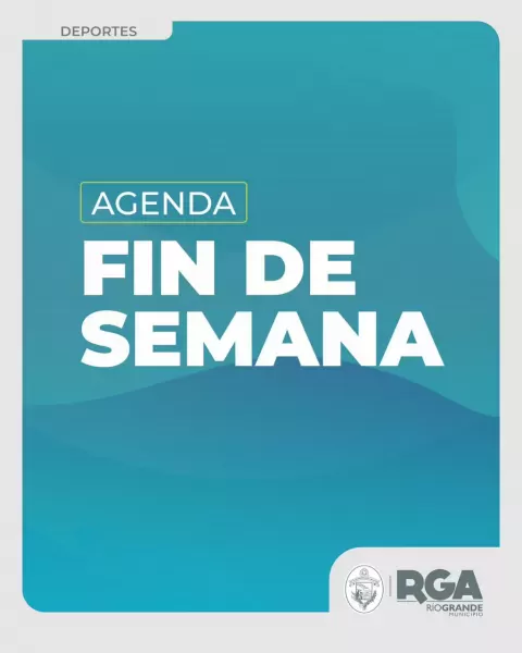 Agenda de fin de semana en Río Grande